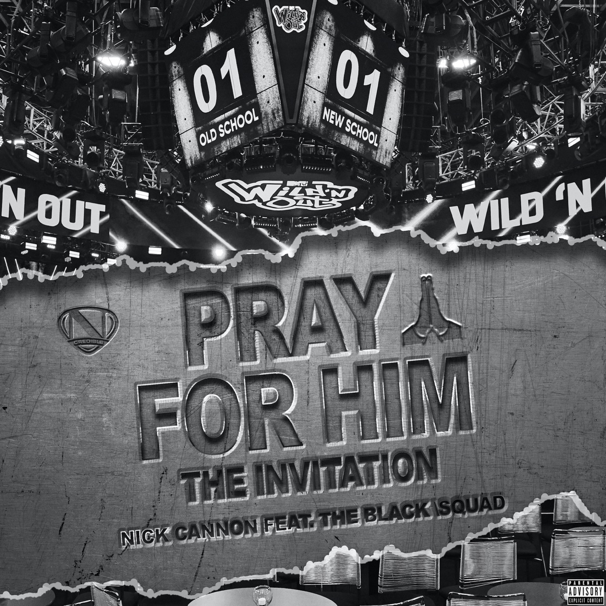 Pray for Him (feat. The Black Squad) - Single by Nick Cannon album cover