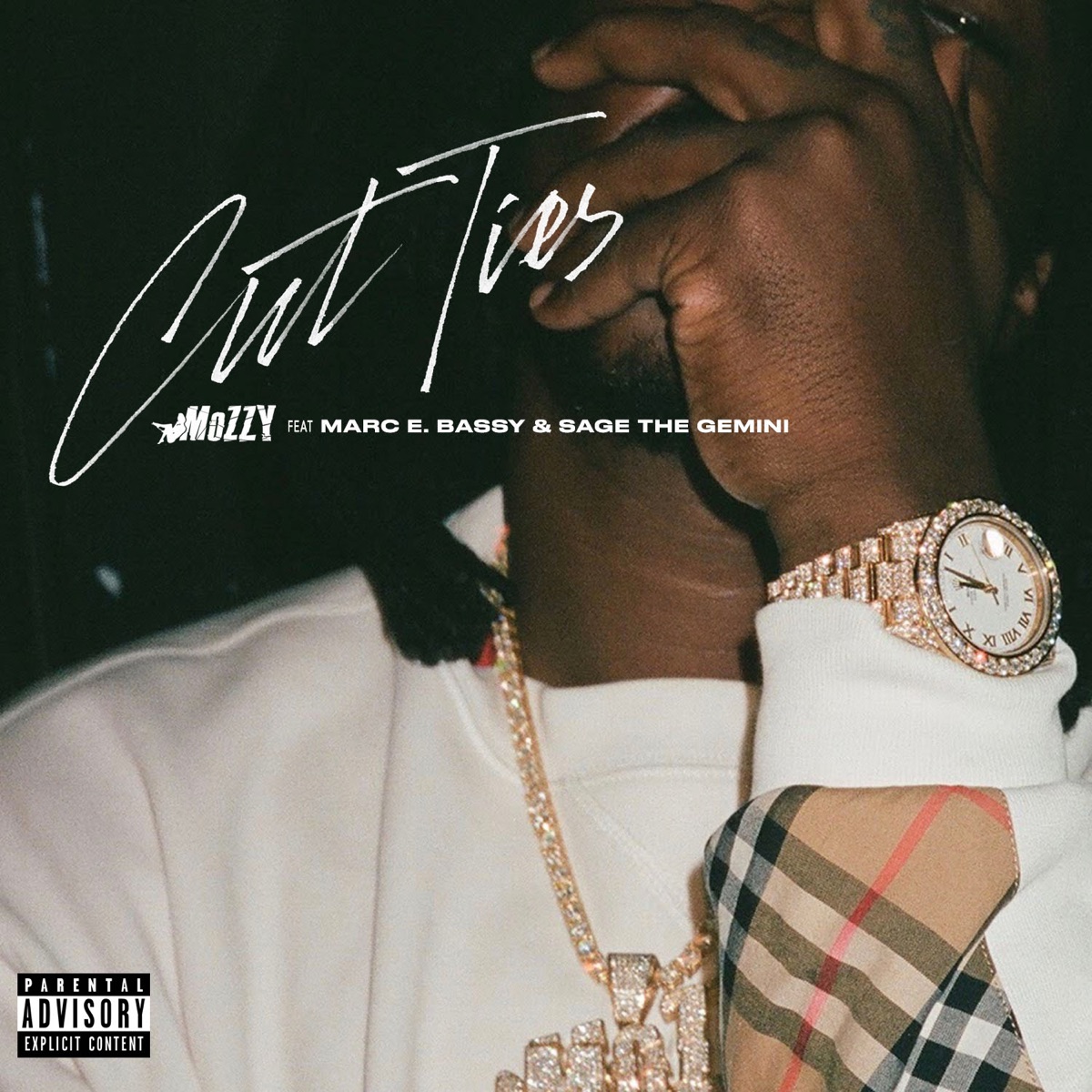 Cut Ties (feat. Marc E. Bassy & Sage the Gemini) - Single by Mozzy album cover artwork