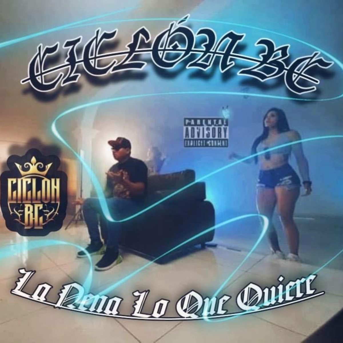 La Nena Lo Que Quiere - Single by CICLON BC album cover