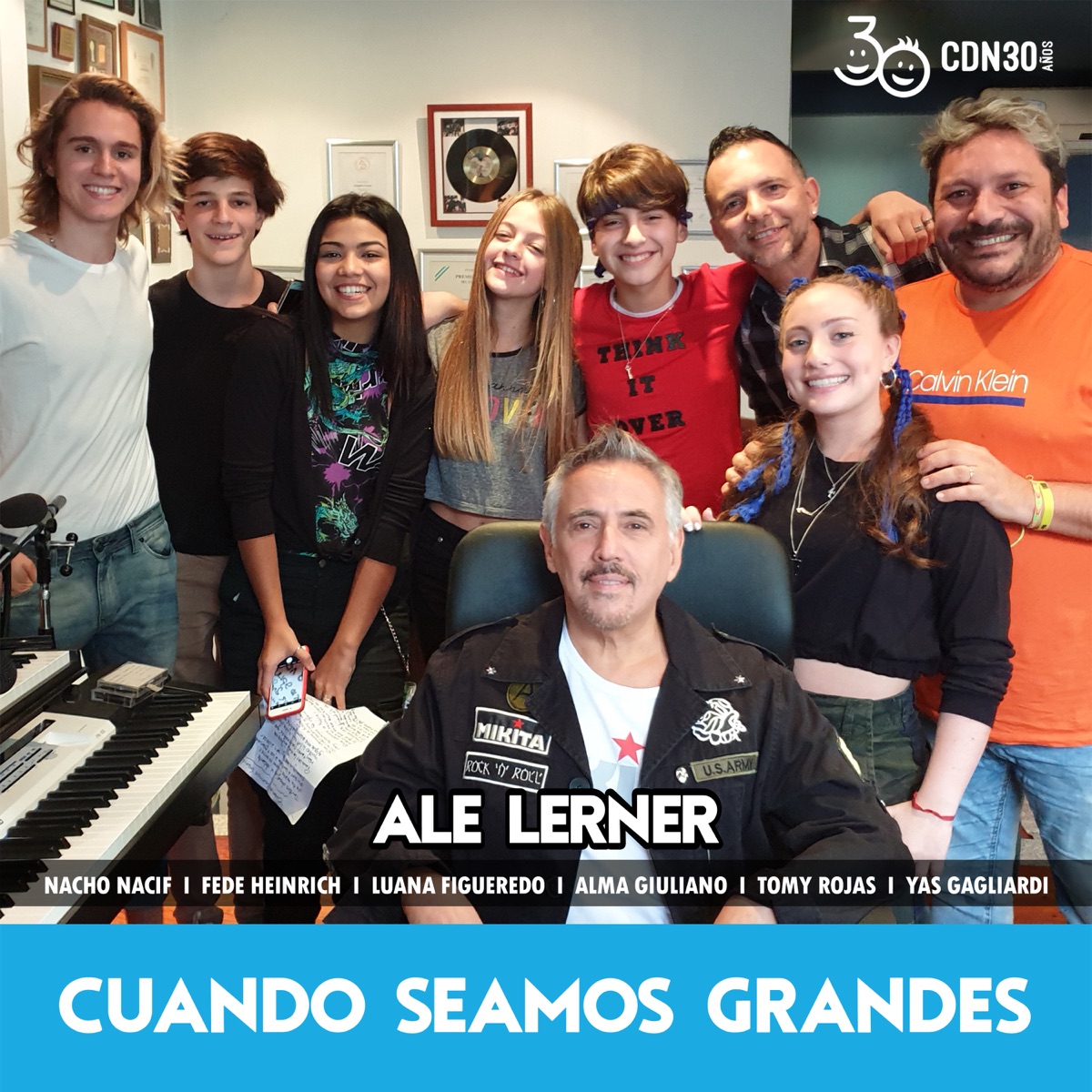 Cuando Seamos Grandes (feat. Nacho Nacif, Yas Gagliardi, Tomy Rojas, Alma Giuliano, Luana Figueredo & Fede Heinrich) - Single by Alejandro Lerner album cover