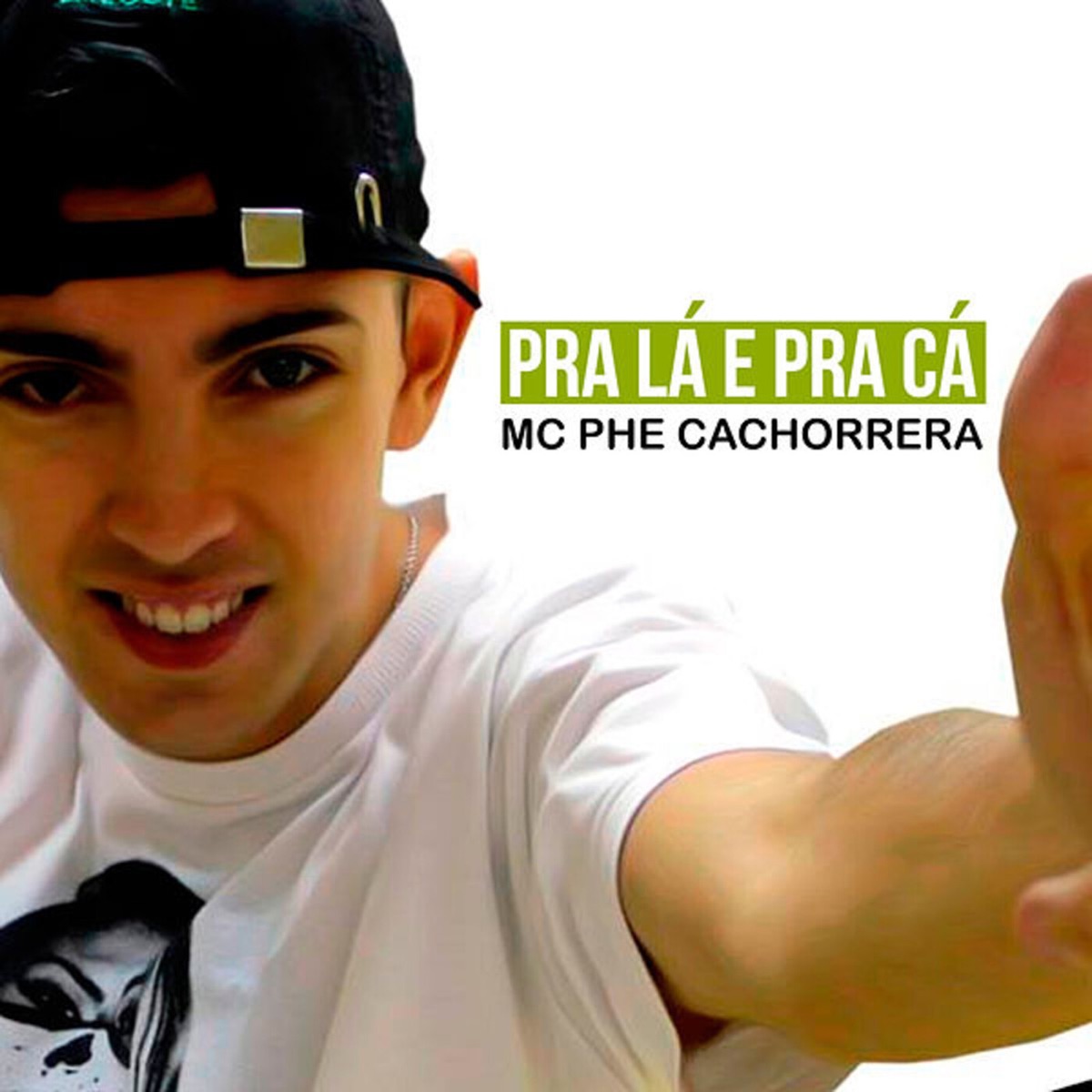 Pra Lá e pra Cá - Single by Mc Phe Cachorrera album cover