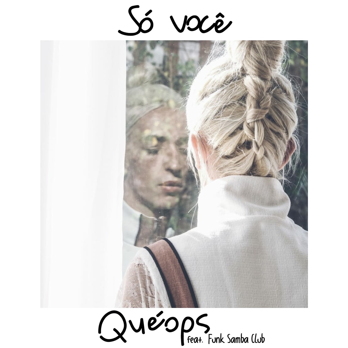 Só Você (feat. Funk Samba Club) - Single by Quéops album cover
