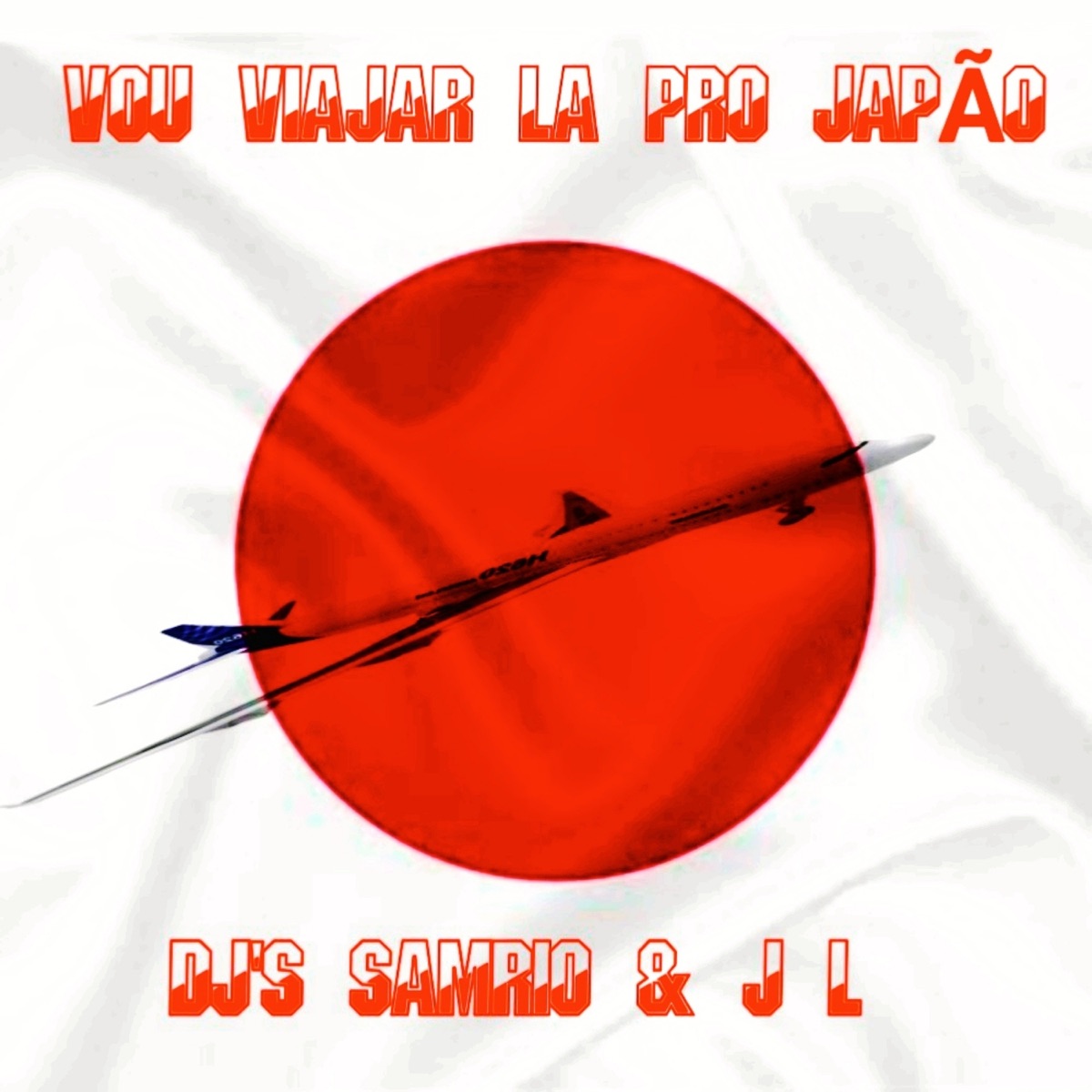 Vou Viajar Lá Pro Japão (feat. DJ JL) - Single by DJ Samrio album cover