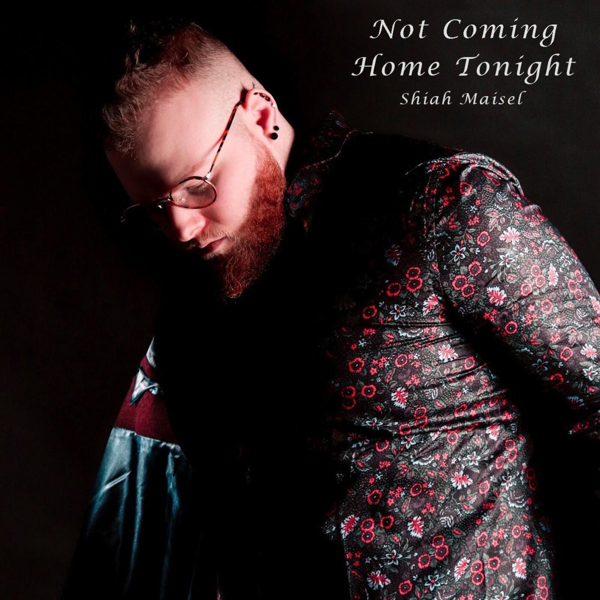 Not Coming Home Tonight - Single by Shiah Maisel album cover