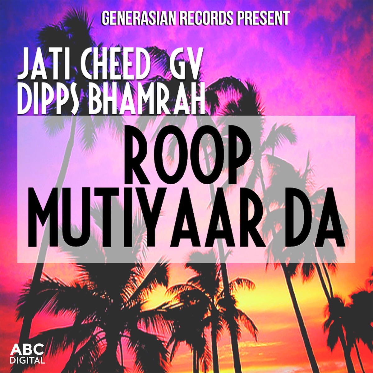 Roop Mutiyaar Da (feat. GV) - Single by Dipps Bhamrah & Jati Cheed album cover