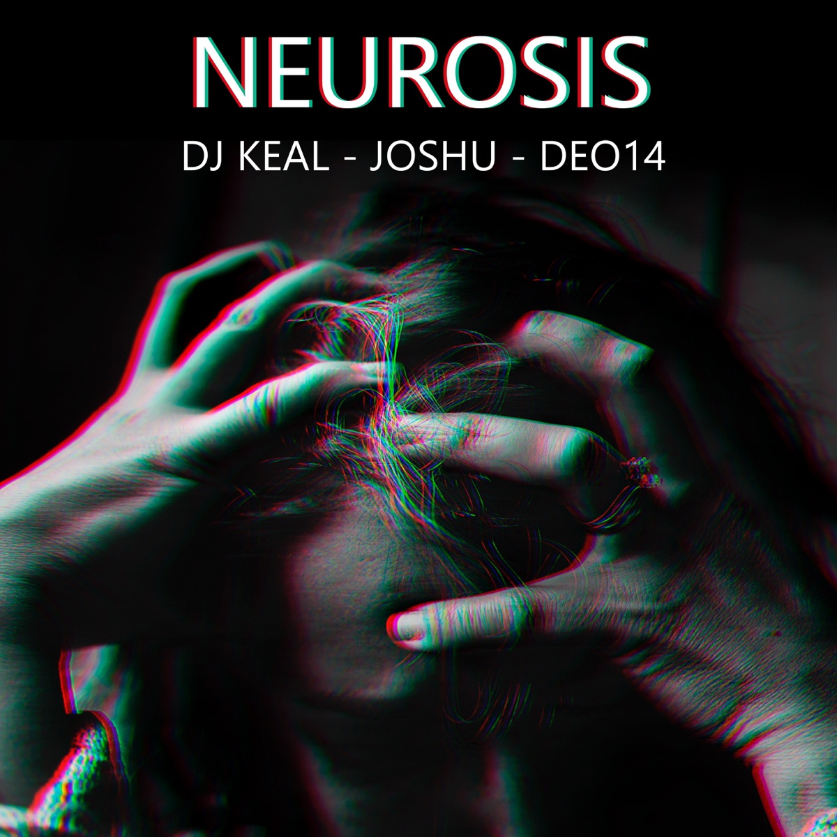 Neurosis - Single by Dj Keal, Joshu & Deo14 album cover