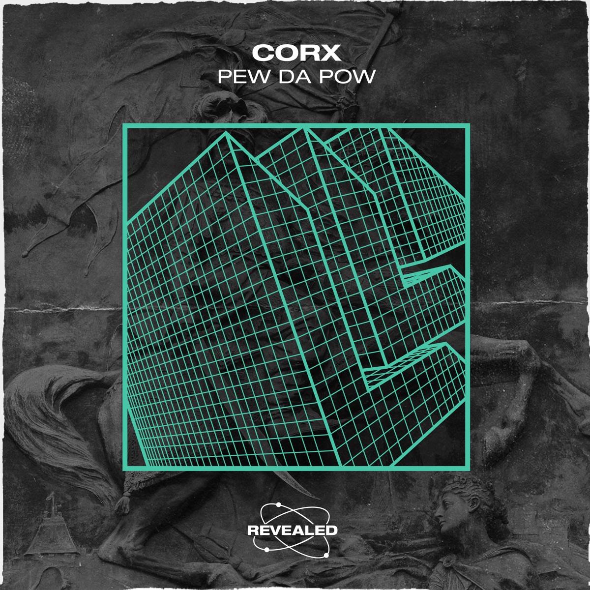 Pew Da Pow - Single by Corx & Revealed Recordings album cover