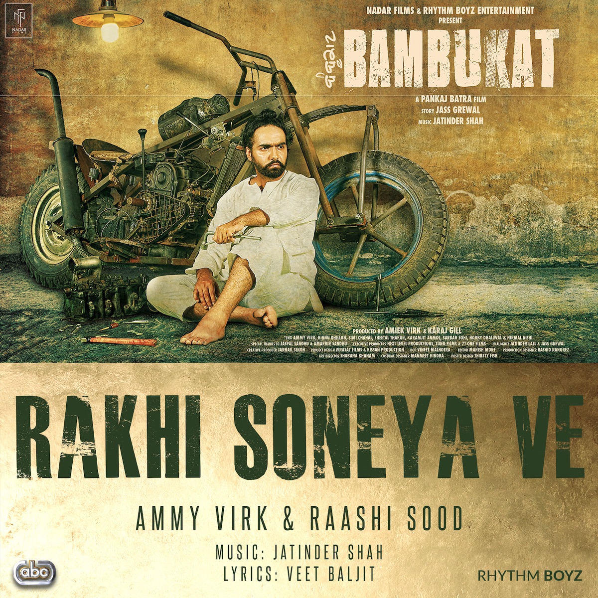 Rakhi Soneya Ve (with Jatinder Shah) - Single by Ammy Virk & Raashi Sood album cover