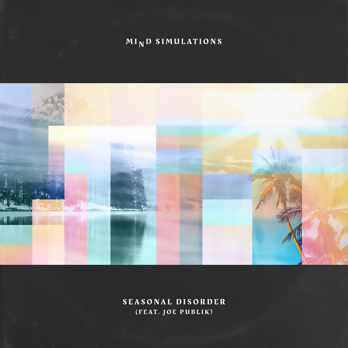 Seasonal Disorder - Single by Joe Publik & Mind Simulations album cover