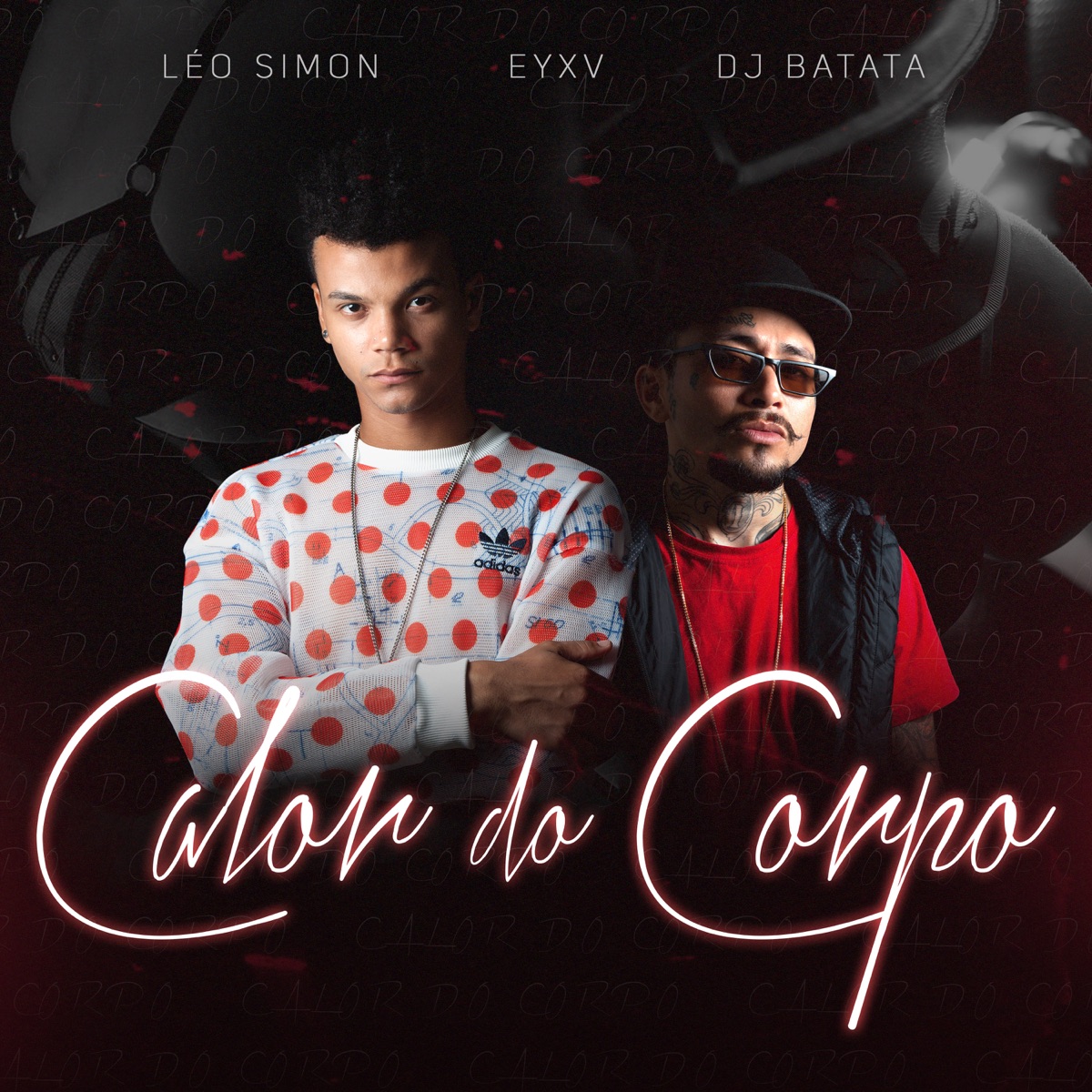 Calor Do Corpo - Single by Léo Simon, Eyxv & Dj Batata album cover