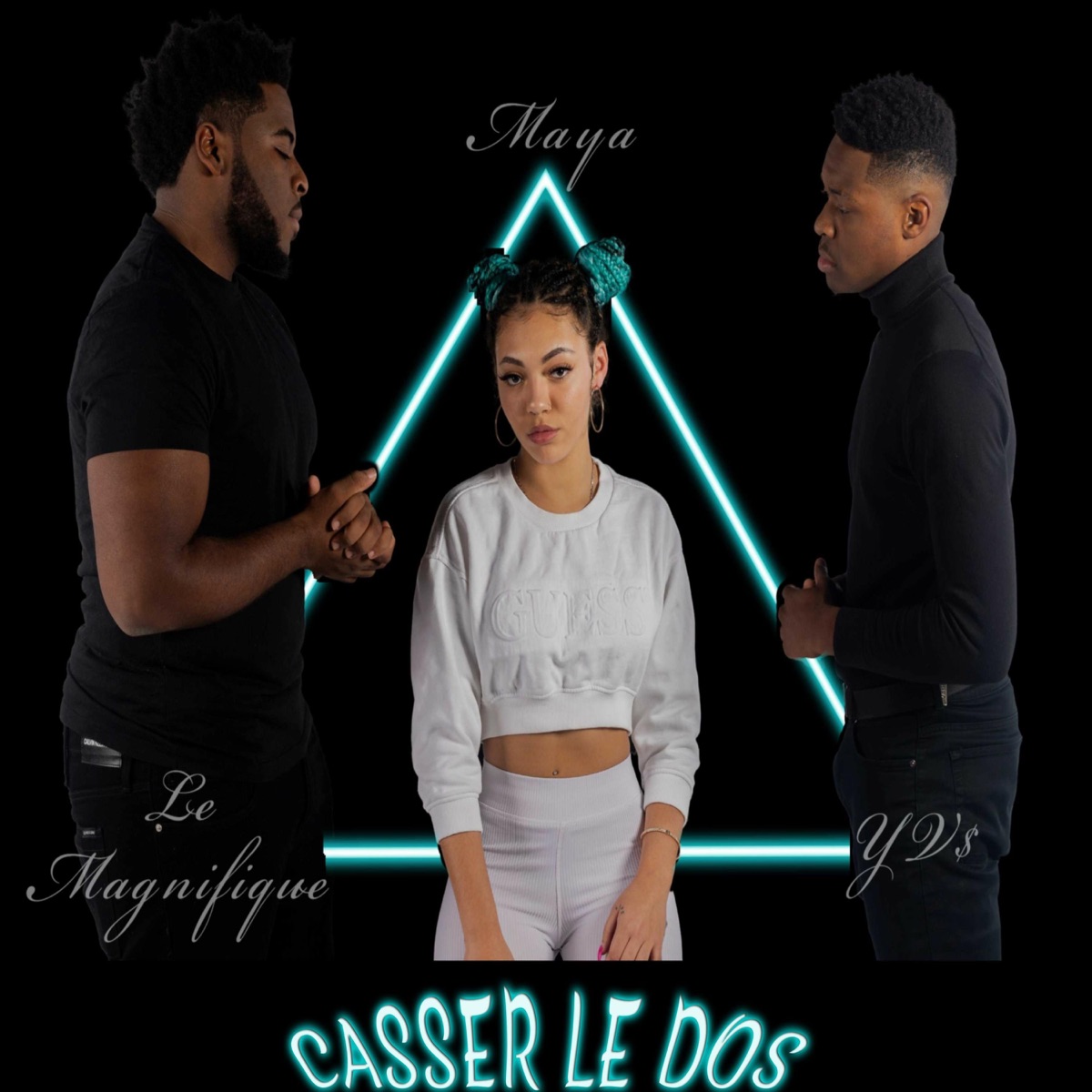 Casser Le Dos (feat. Maya & Le Magnifique) - Single by Y.V.$ album cover