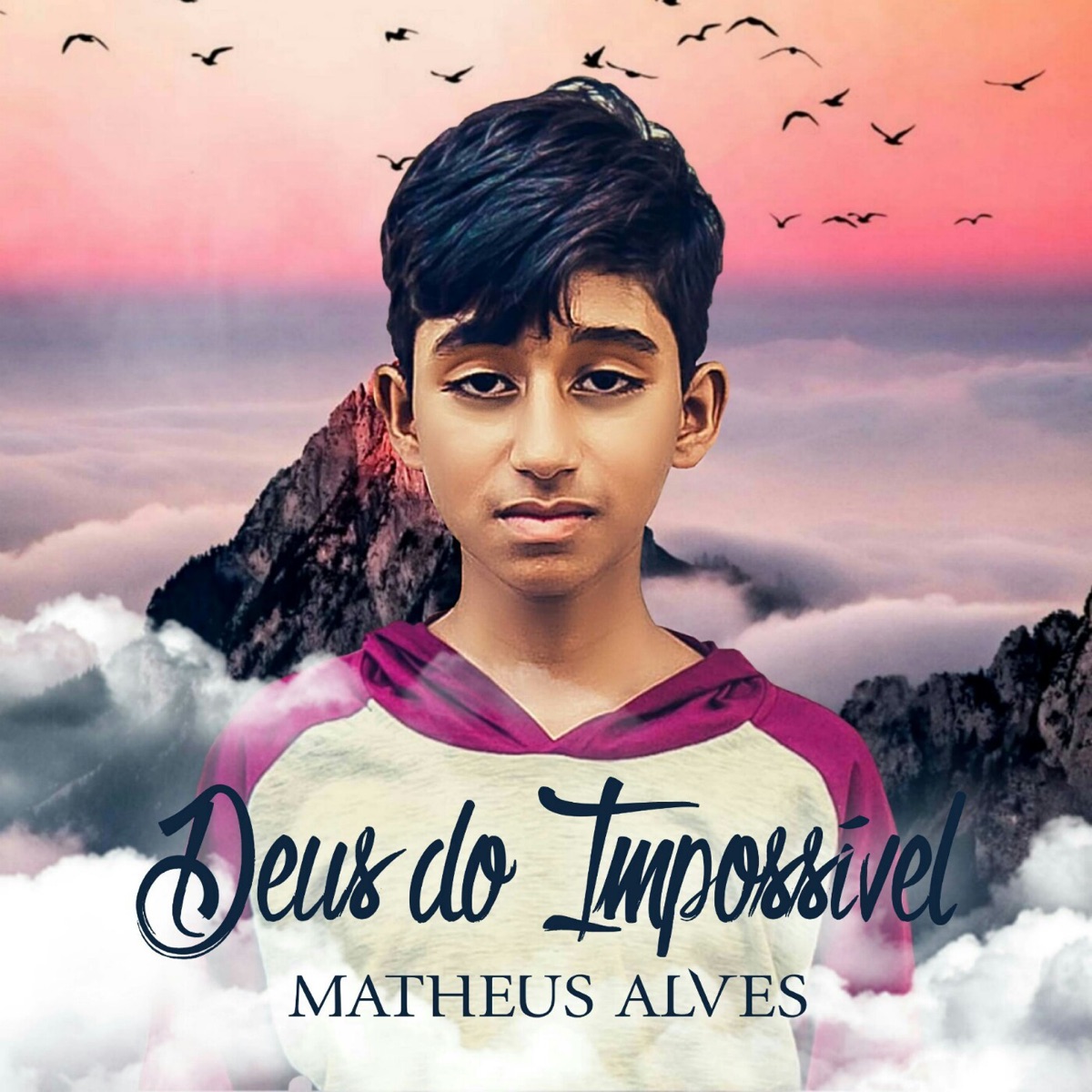 Deus do Impossível - Single by Matheus Alves album cover