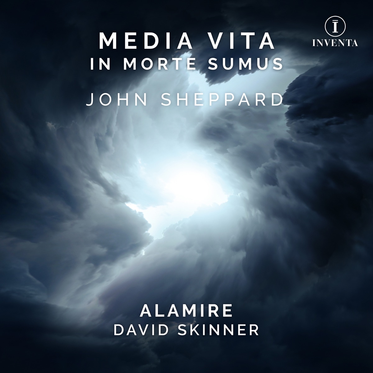 John Sheppard: Media Vita in Morte Sumus - EP by David Skinner & Alamire album cover