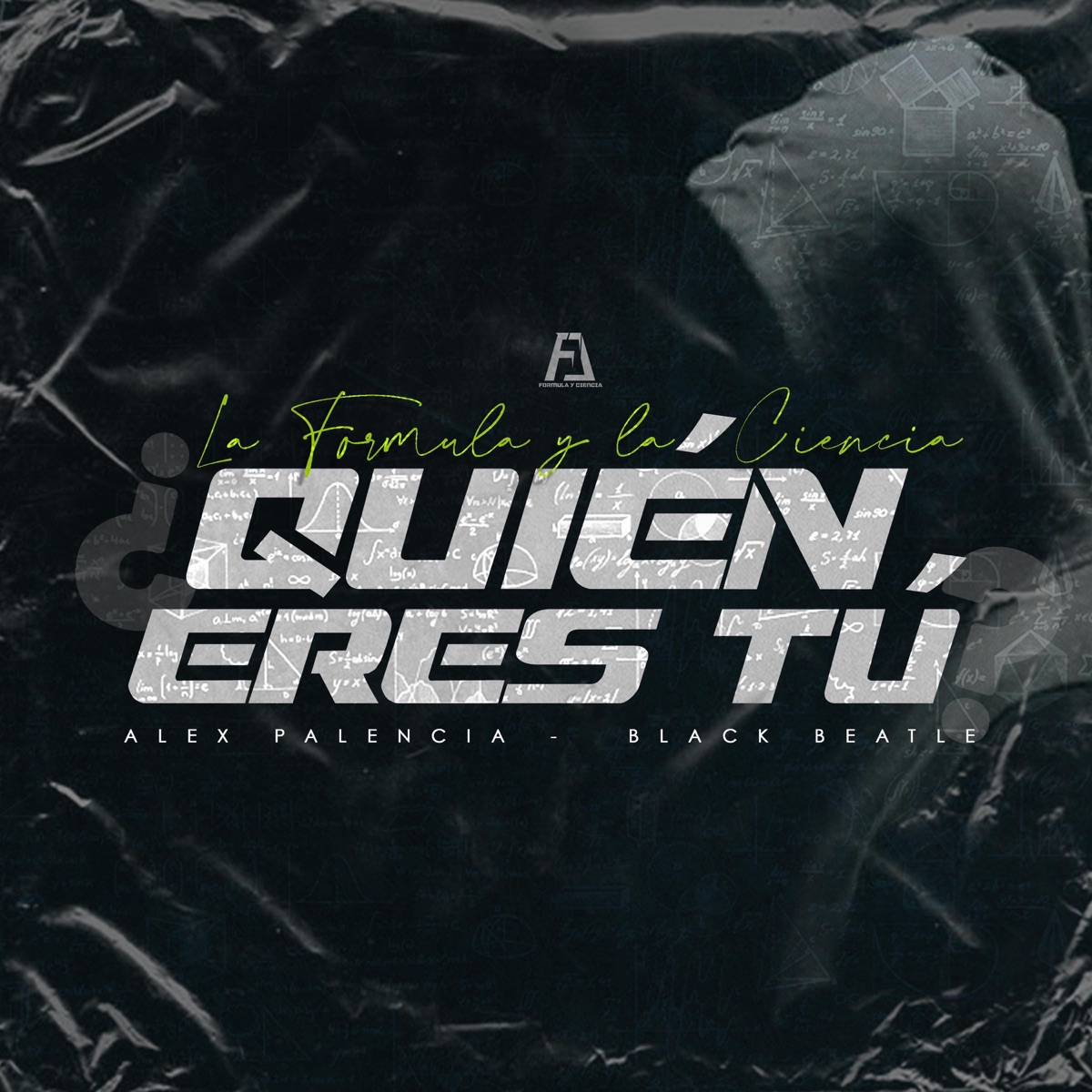 ¿Quién eres tú? (feat. Black Beatle) - Single by Alex Palencia album cover