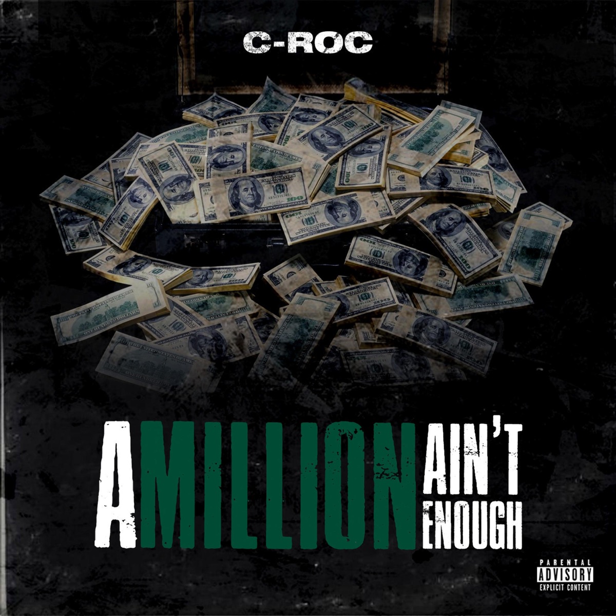 A Million Ain't Enough by C-Roc album cover