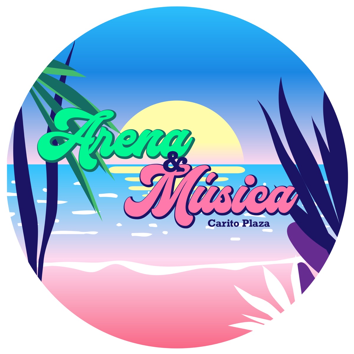Arena & Música - Single by Carito Plaza album cover