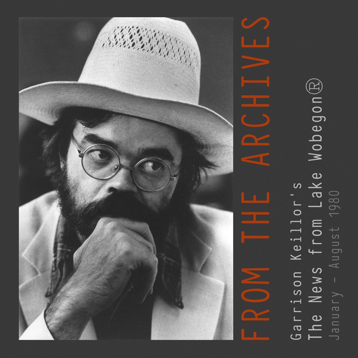 From the Archives: The News from Lake Wobegon, January – August 1980 (Live) by Garrison Keillor album cover