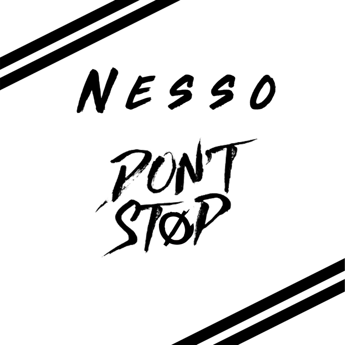 Don't Stop - Single by Nessø album cover