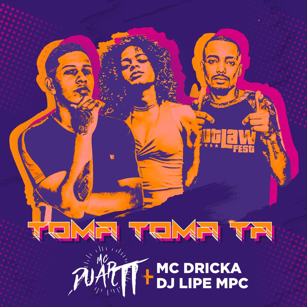 Toma Toma Ta (feat. Mc Dricka & Dj Lipe MPC) [Remix] - Single by MC Duartt album cover