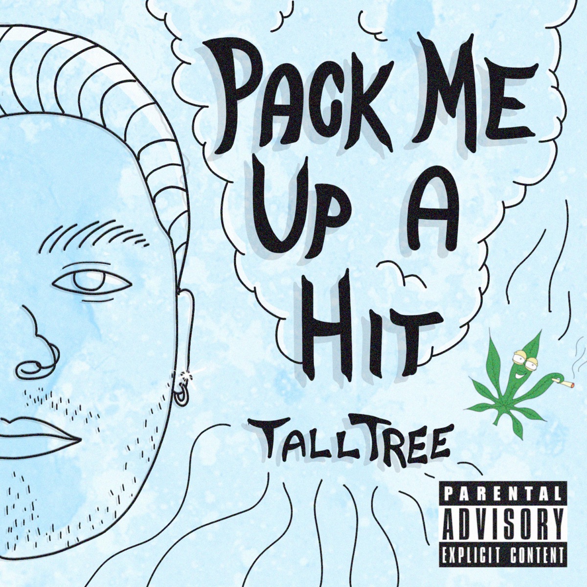 Pack Me Up a Hit - Single by Tall Tree Hippy album cover