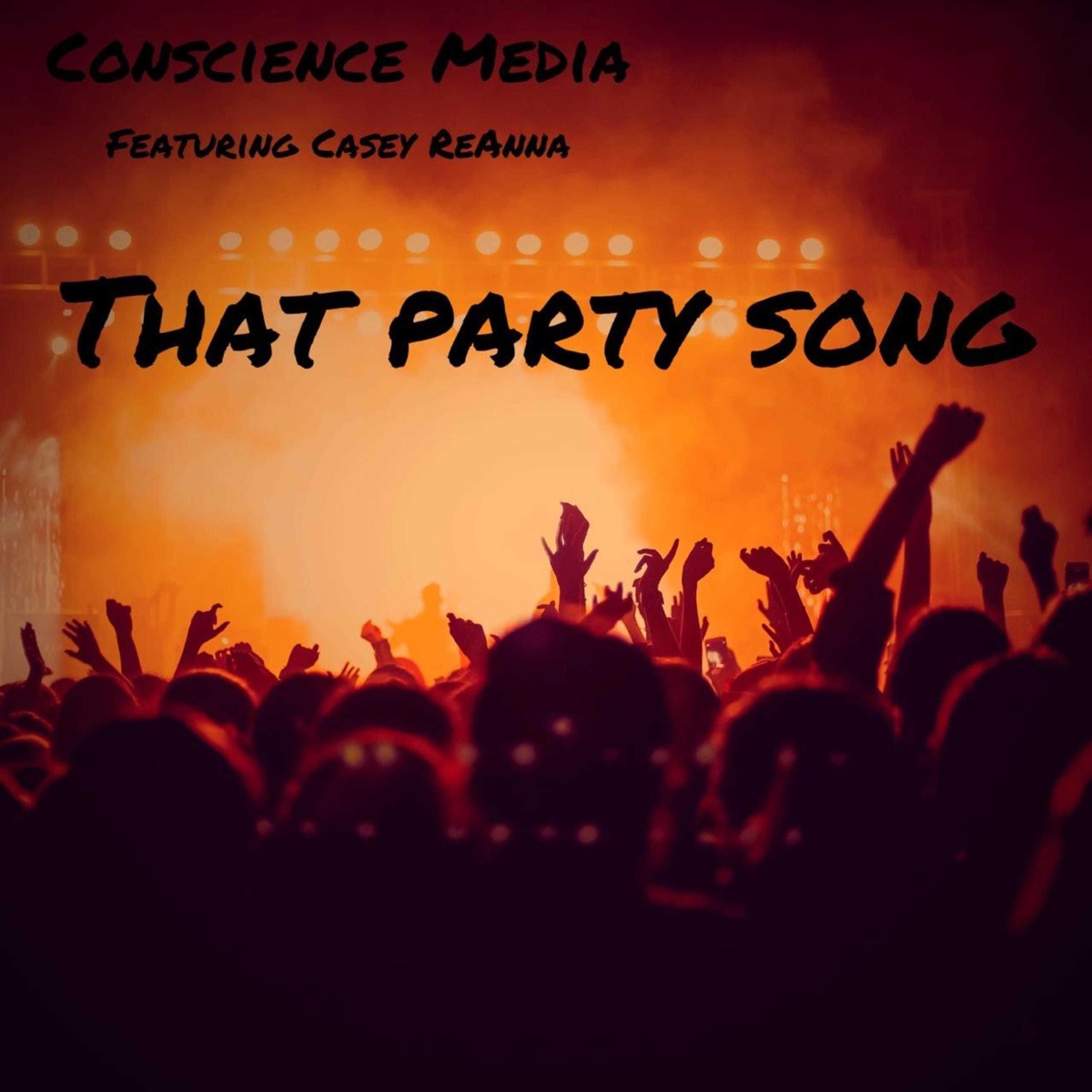 That Party Song - Single by Conscience Media album cover