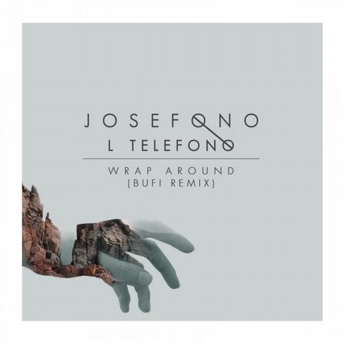 Wrap Around (Bufi Remix) - Single by Josefo & Bufi album cover
