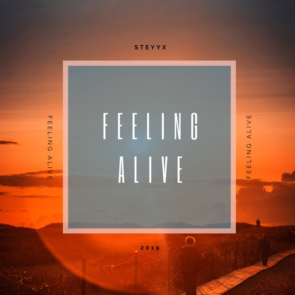 Feeling Alive - Single by Steyyx album cover