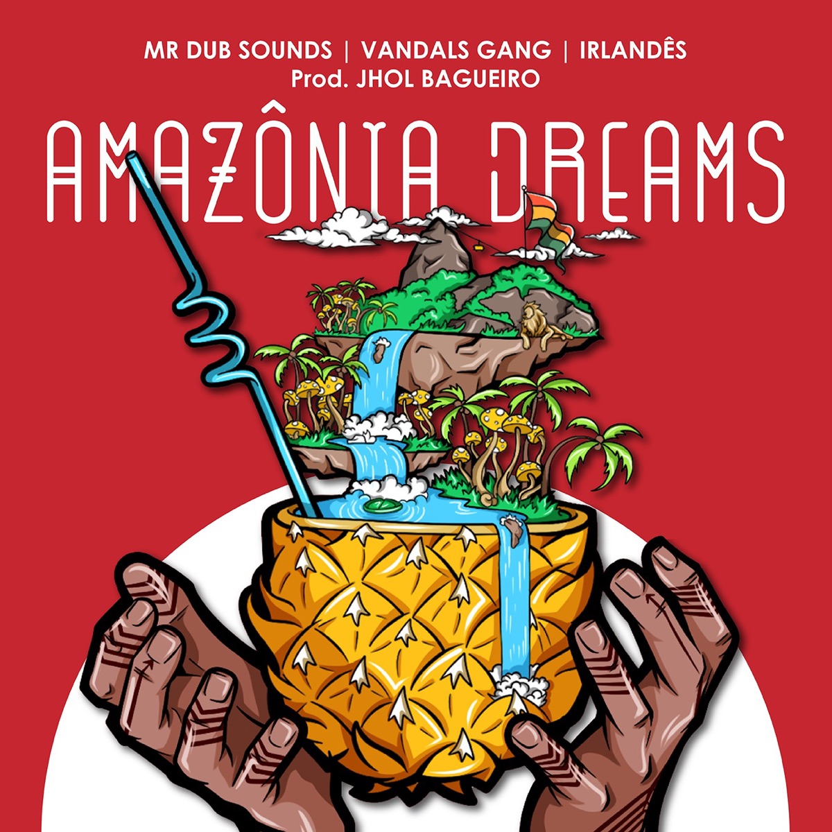 Amazônia Dreams (feat. Vandals Gang & Irlandês) - Single by MR Dub Sounds album cover