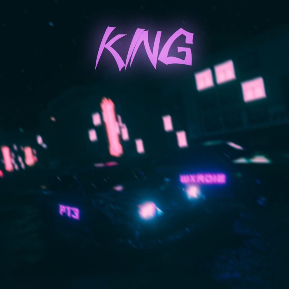 KING - Single by PT3 & Wxrdie album cover