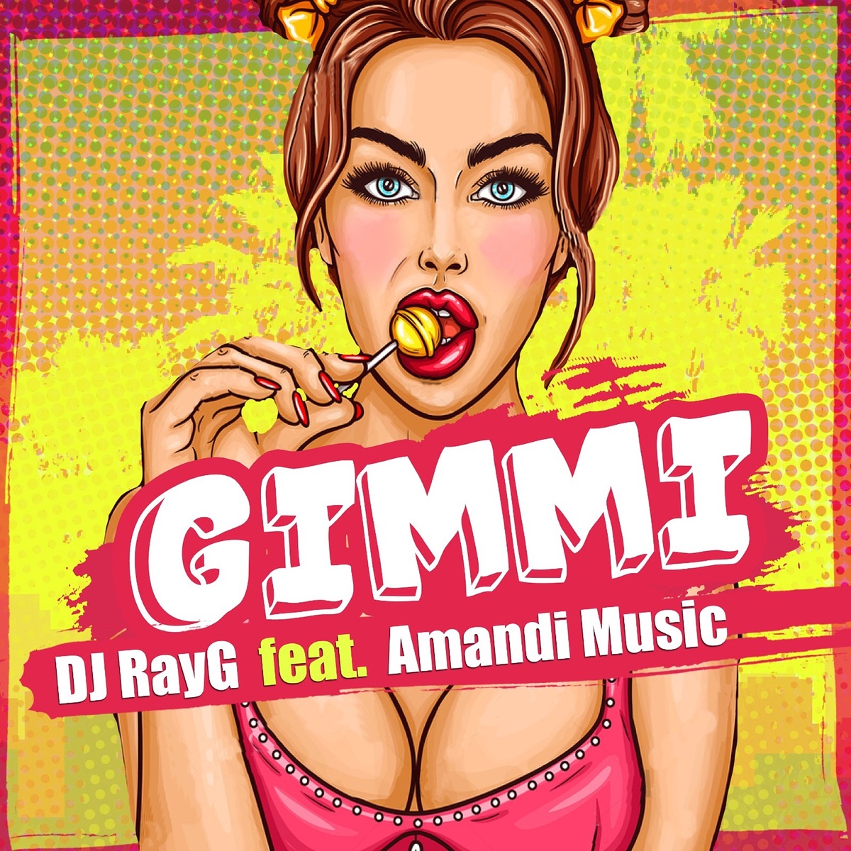 Gimmi - Single (feat. Amandi Music) - Single by DJ RayG album cover
