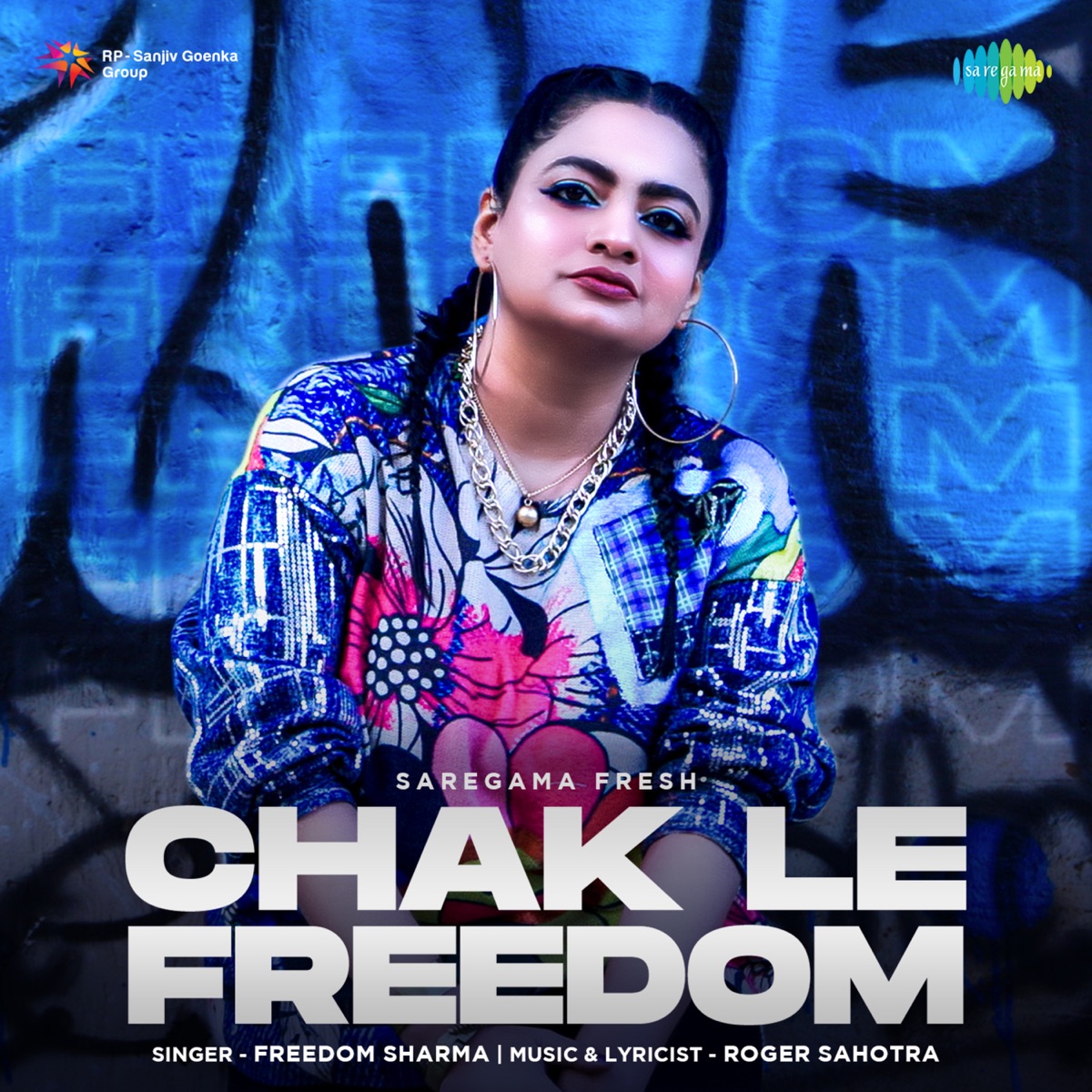 Chak Le Freedom - Single by Freedom Sharma album cover