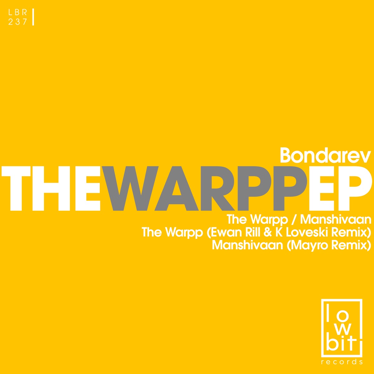The Warpp by Bondarev, K Loveski & Ewan Rill album cover