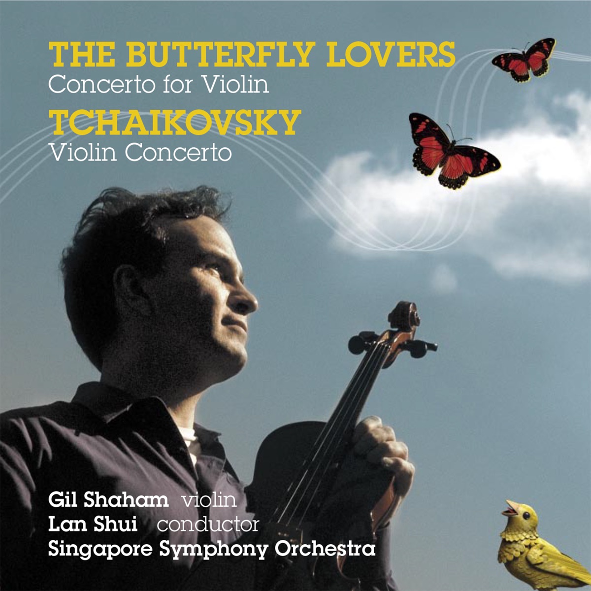 Tchaikovsky: Violin Concerto, Op. 35 - Chen, He: Butterfly Lovers, Violin Concerto by Gil Shaham, Singapore Symphony Orchestra & Lan Shui album cover