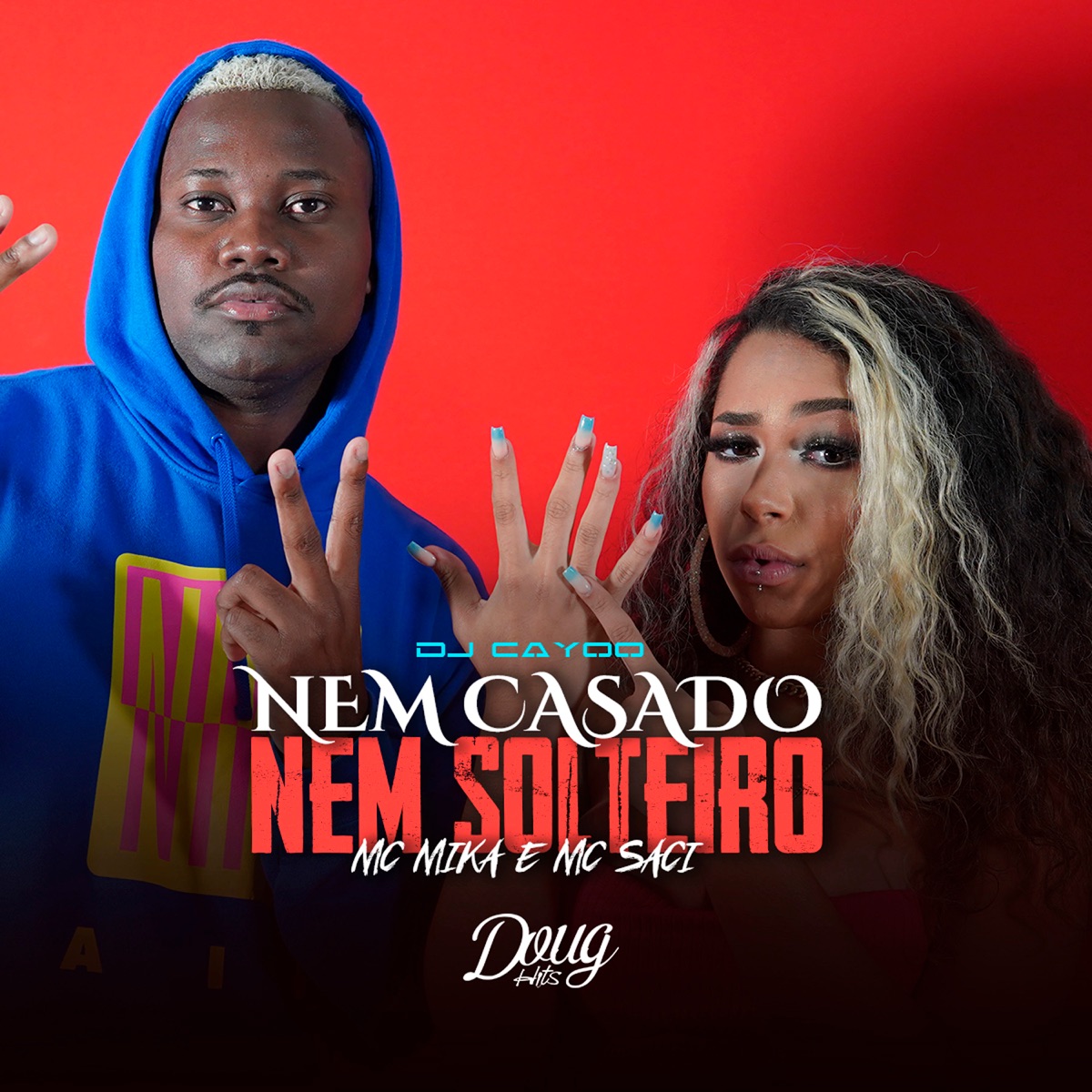 Nem Casado, Nem Solteiro - Single by Mc Mika, MC Saci & DJ Cayoo album cover
