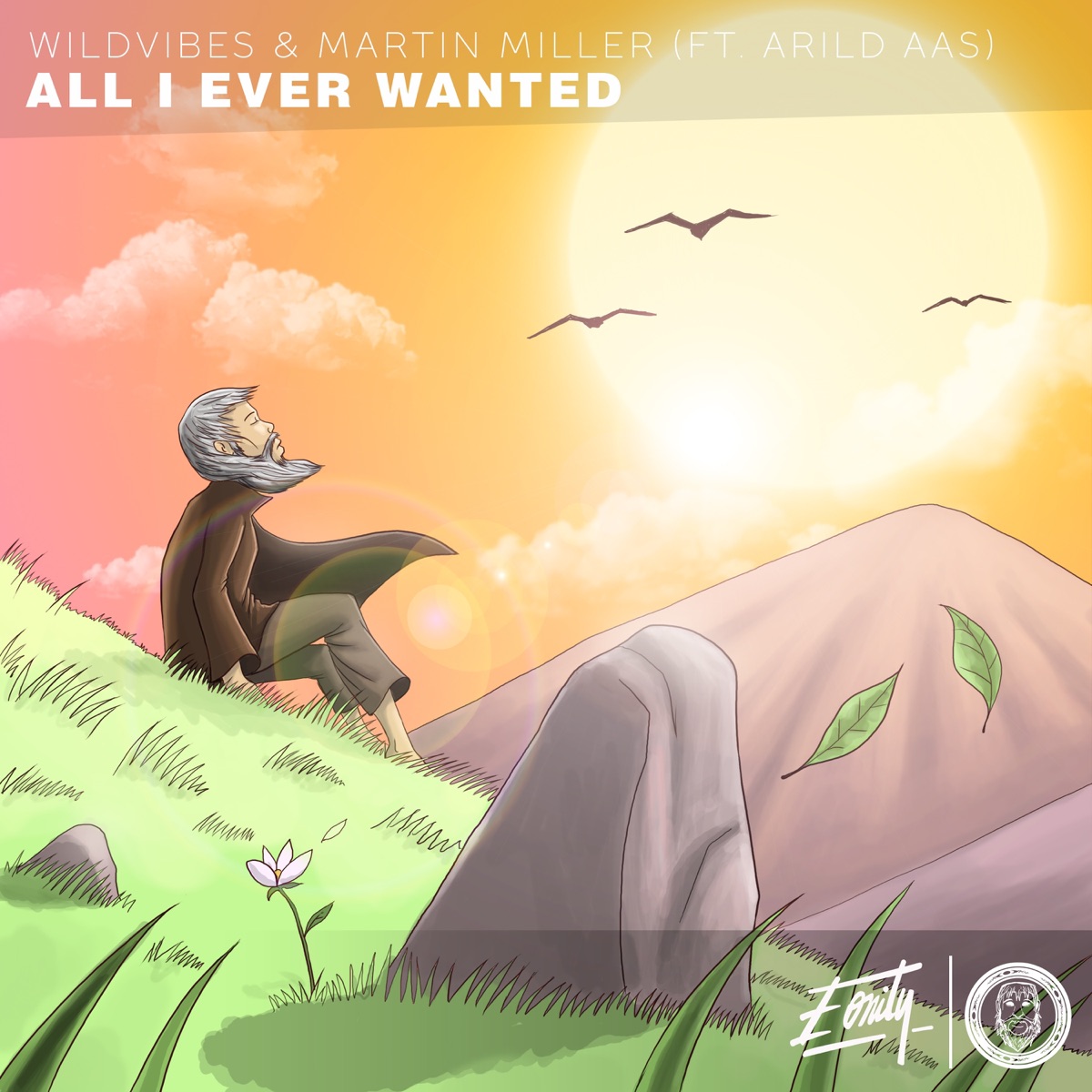 All I Ever Wanted - Single by WildVibes, Martin Miller & Arild Aas album cover