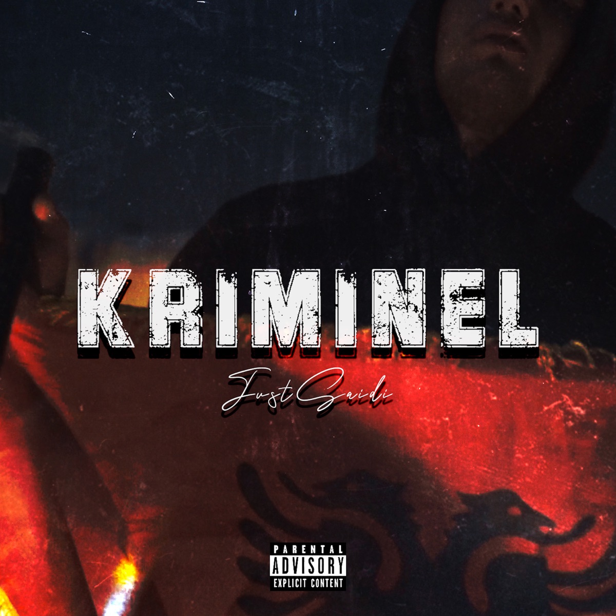 Kriminel - Single by JustSaidi album cover