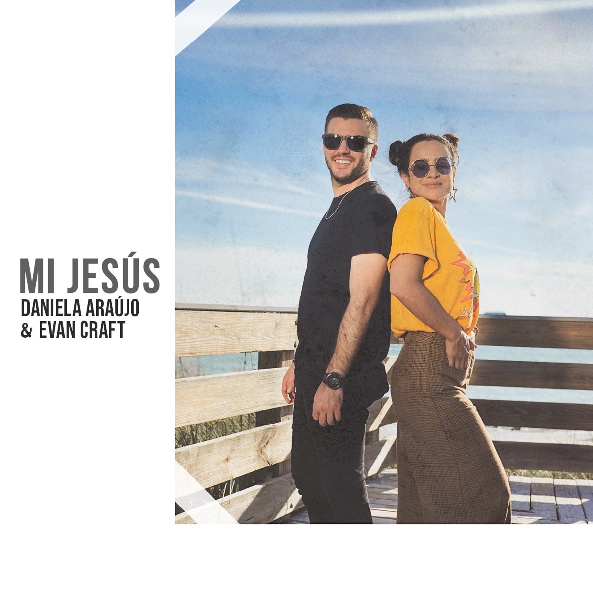 Mi Jesús (feat. Evan Craft) - Single by Daniela Araújo & Evan Craft album cover