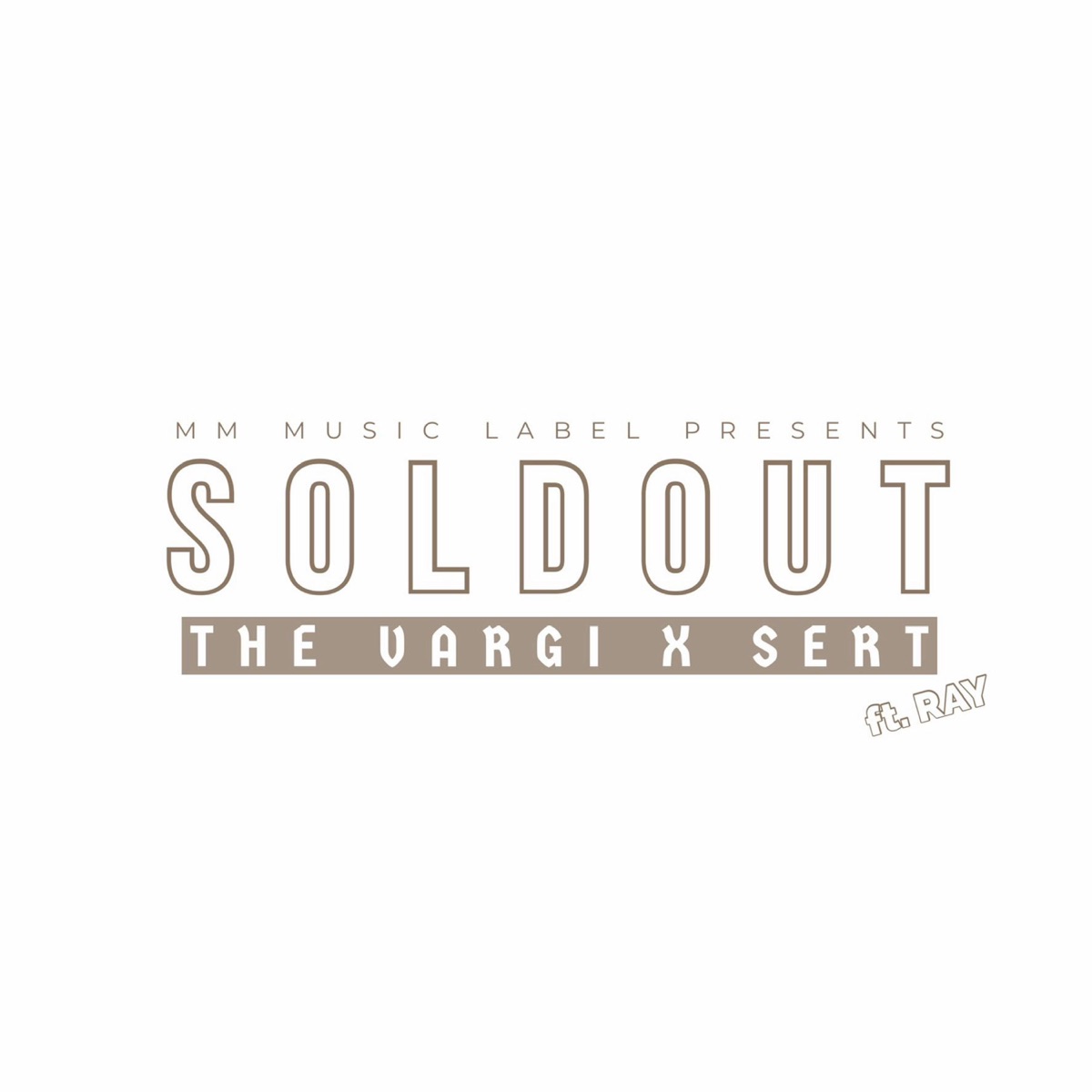 SOLDOUT - Single by THE VARGI & Sert album cover