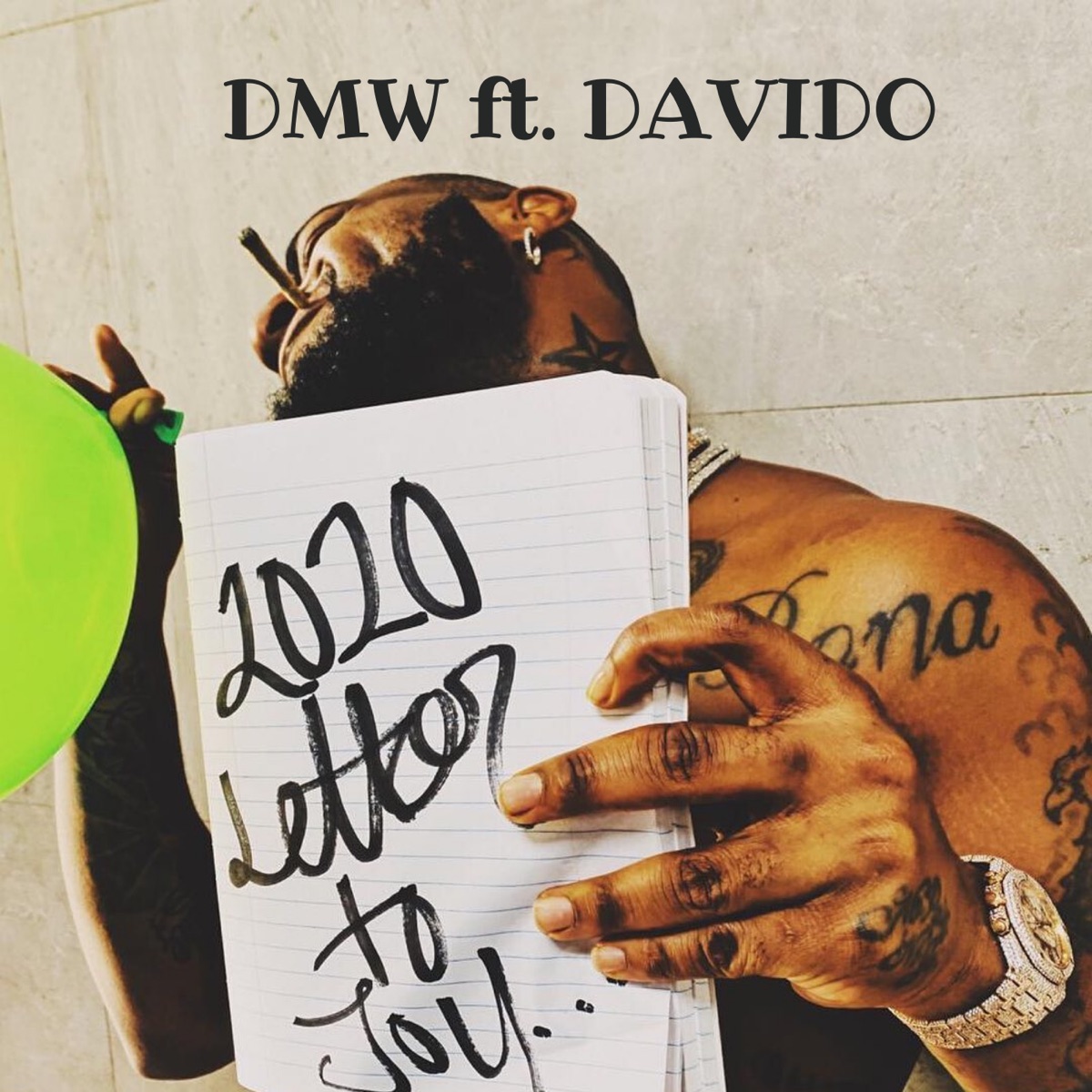 2020 Letter to You (feat. Davido) - Single by DMW album cover
