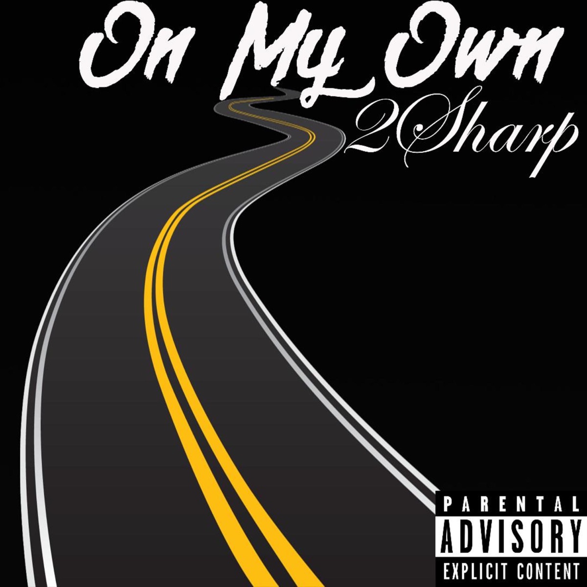On My Own - Single by 2sharp album cover