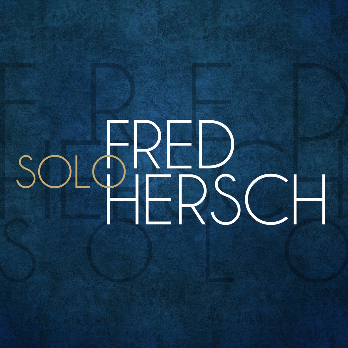 Solo by Fred Hersch album cover