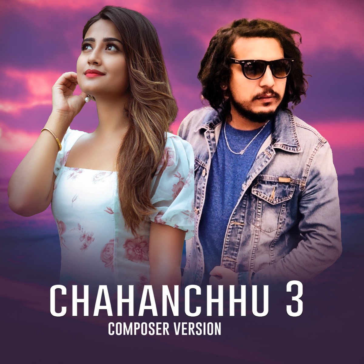 Chahanchhu 3 (Composer Version) - Single by Saroj Pokharel album cover