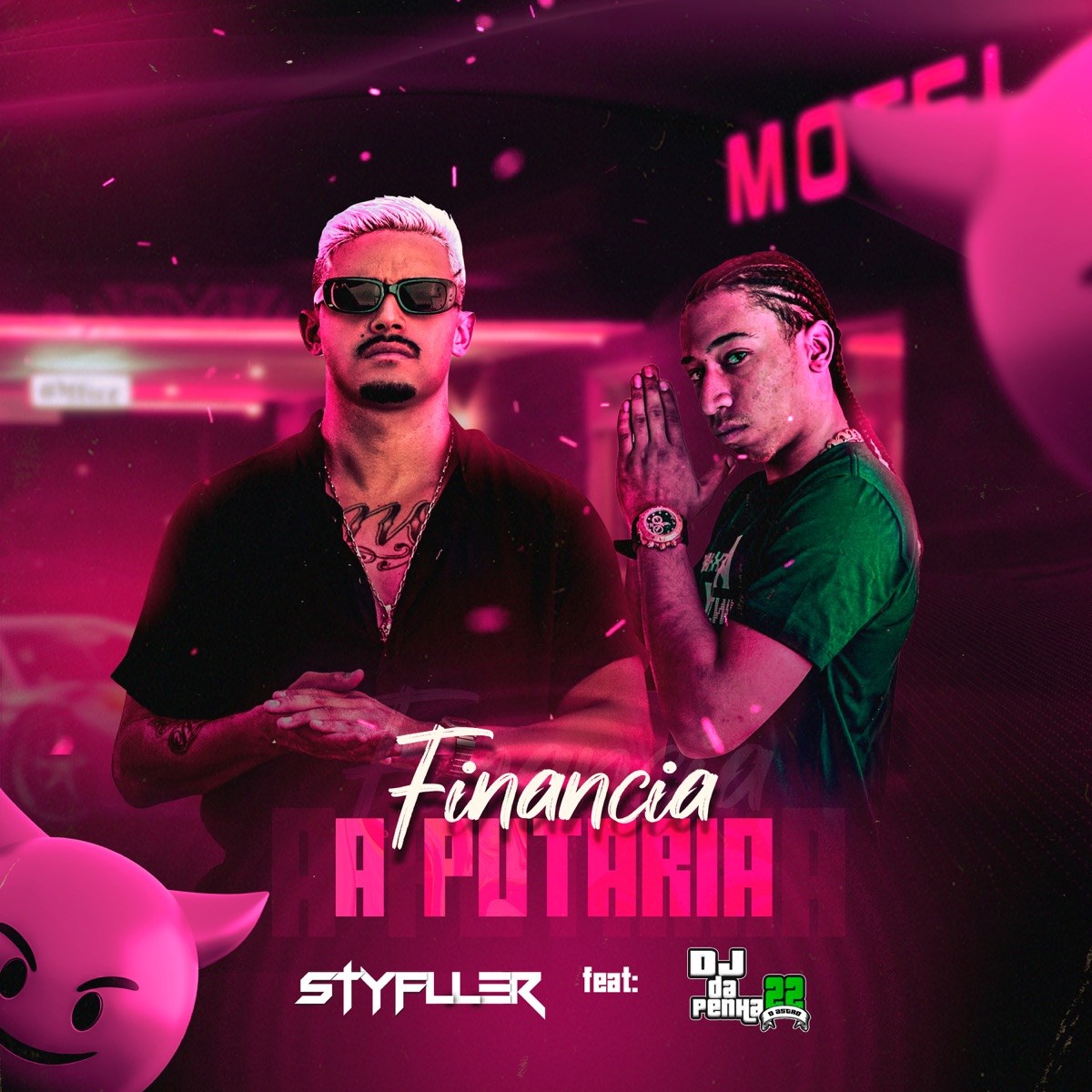 Financia a Putaria - Single by Mc Styfller album cover