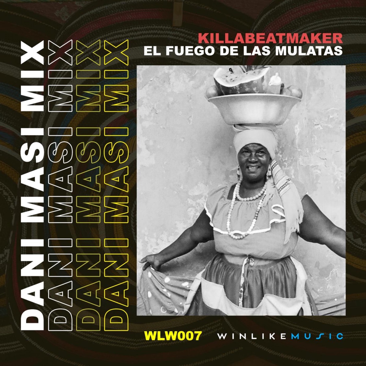 El Fuego de las Mulatas (Dani Masi Remix) - Single by Killabeatmaker album cover