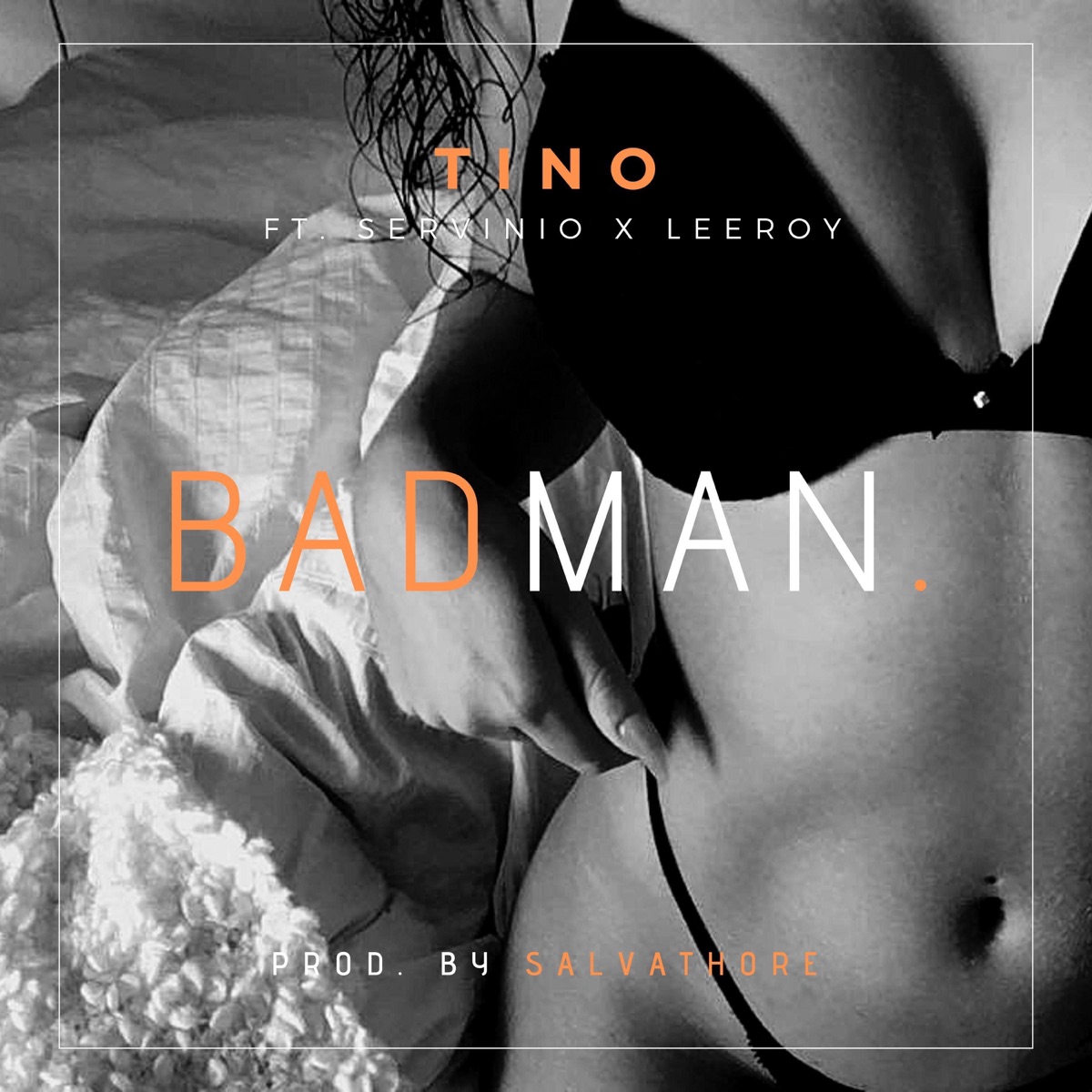 Badman (feat. Leeroy & Servinio) - Single by Tino album cover