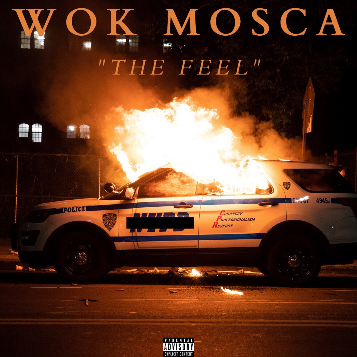 The FEEL (Freestyle) - Single by Wok Mosca album cover