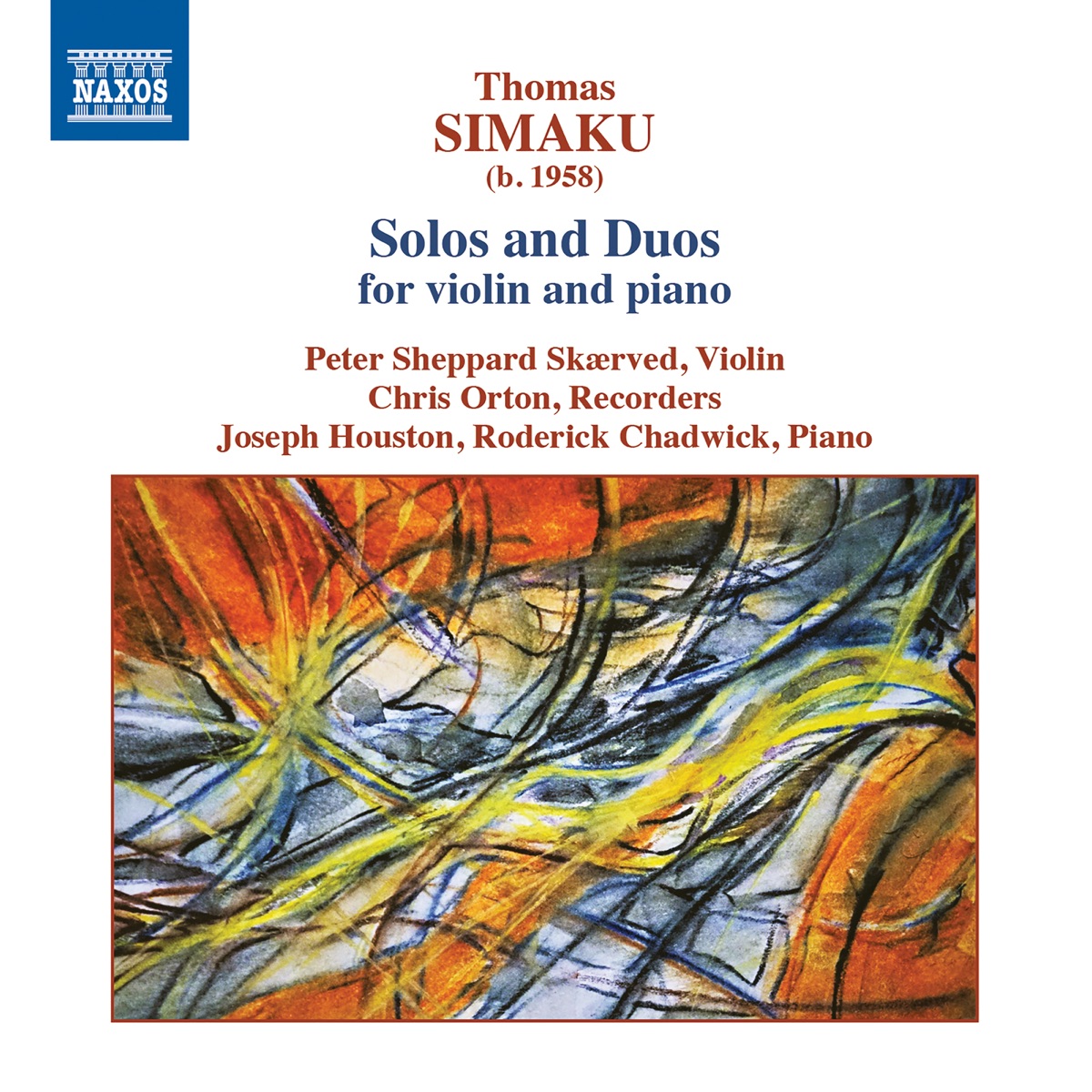 Thomas Simaku: Works for Violin & Piano by Peter Sheppard Skærved, Chris Orton, Joseph Houston & Roderick Chadwick album cover