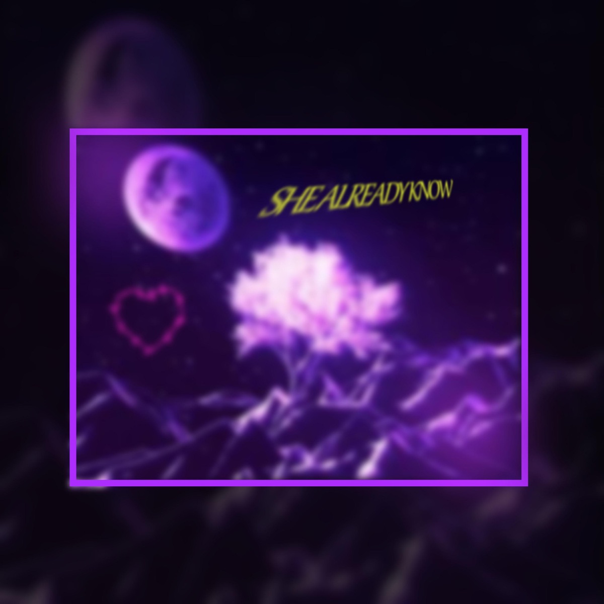She Already Know (feat. Venaz) - Single by yung axstn album cover