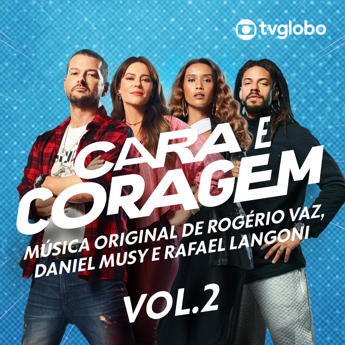 Cara E Coragem – Música Original de Rogério Vaz, Daniel Musy e Rafael Langoni, Vol. 2 by Rogério Vaz & Daniel Musy album cover