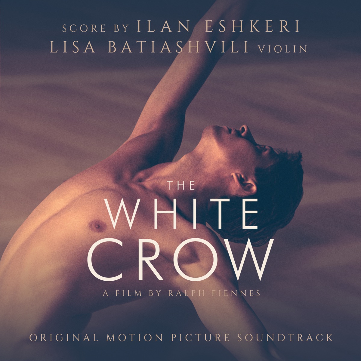The White Crow (Original Motion Picture Soundtrack) by Ilan Eshkeri & Lisa Batiashvili album cover